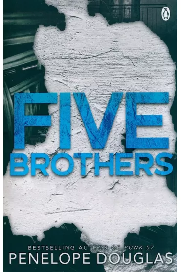 Five Brothers wer. angielska - Penelope Douglas