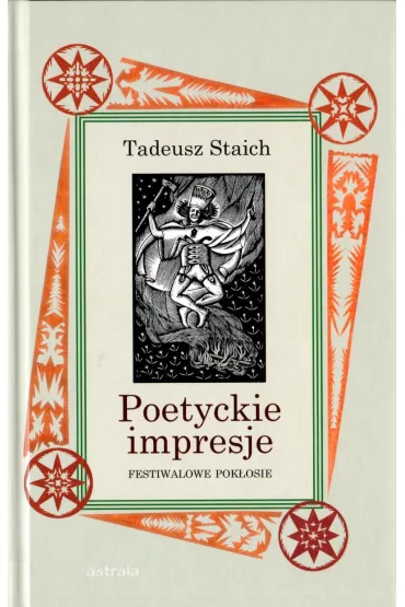 Poetyckie impresje - Tadeusz Staich