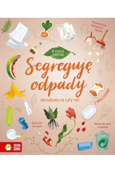 W zgodzie z natur�. Segreguj� odpady