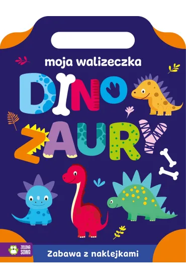 Moja walizeczka. Dinozaury