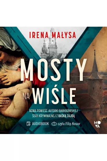 Audiobook Mosty na Wi�le mp3 - Irena Ma�ysa
