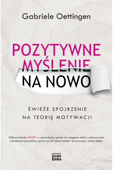 Pozytywne my�lenie na nowo - Oettingen Gabriele