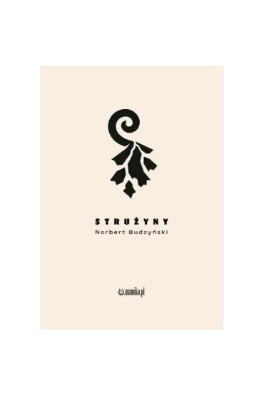 Stru�yny - Norbert  Budzy�ski