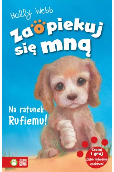 Na ratunek Rufiemu! Zaopiekuj si� mn� - Holly Webb