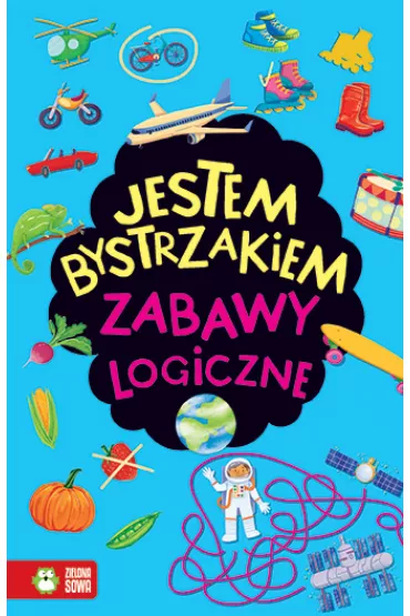 Jestem bystrzakiem. Zabawy logiczne