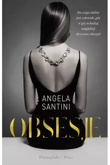 Obsesje. Andrea Cherry. Tom 1 - Angela  Santini