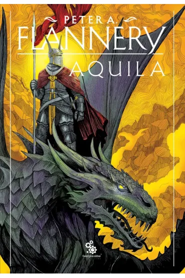 Aquila - Peter A. Flannery