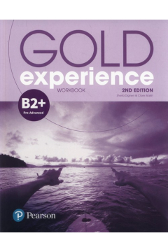Gold Experience 2nd Edition B2+. Workbook