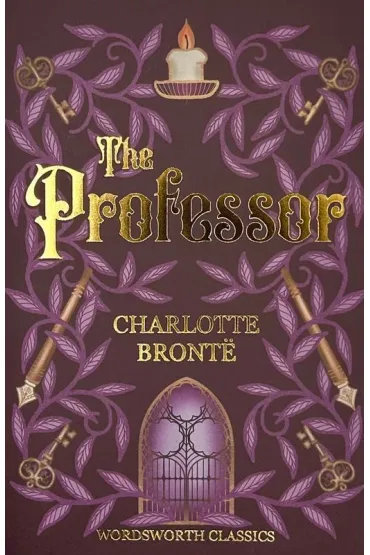 The Professor. Wordsworth Classics wer. angielska - Charlotte Bront�