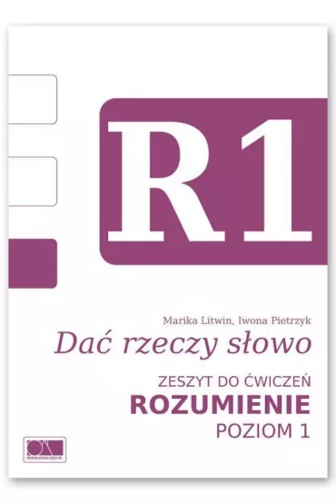 Da� rzeczy s�owo. Rozumienie - poziom 1. - Iwona Pietrzyk, Marika Litwin