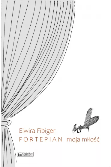 Fortepian moja mi�o�� - Elwira Fibiger