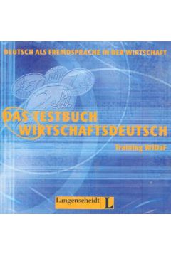 Das Testbuch Wirtschaftsdeutsch. Training WiDaF. P�yta CD
