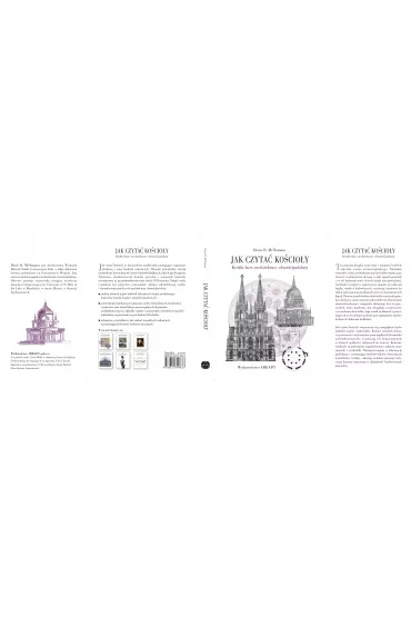 Jak czyta� ko�cio�y kr�tki kurs architektury chrze�cija�skiej - Denis R McNamara