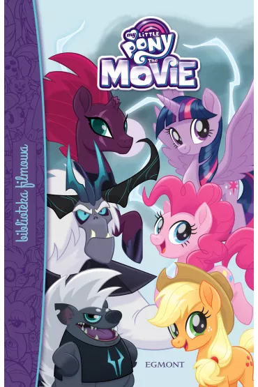 My Little Pony. The Movie. Biblioteka filmowa