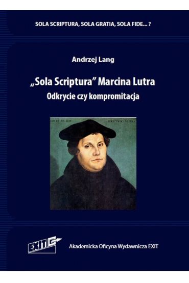 Sola Scriptura Marcina Lutra.