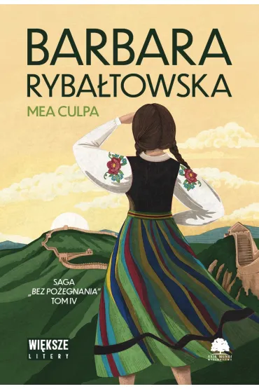 Mea culpa. Saga Bez po�egnania. Tom 4 (wi�ksze litery) - Barbara Ryba�towska