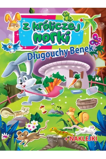 Z kr�liczej norki. D�ugouchy Benek