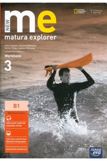 Matura Explorer. Klasa 3. Liceum Og�lnokzta�c�ce. �wiczenia. Intermediate. J�zyk angielski - Halina Tyliba, John Hughes, Joanna Sadowska