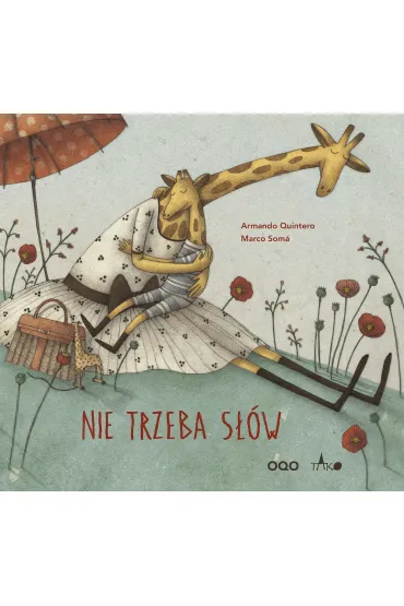 Nie trzeba s��w - Quintero Armando, Marco Som�