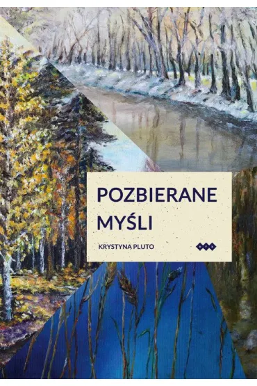 Pozbierane my�li - Krystyna Pluto
