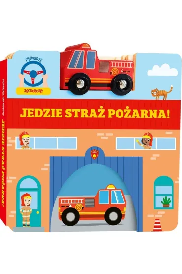 Jedzie stra� po�arna!