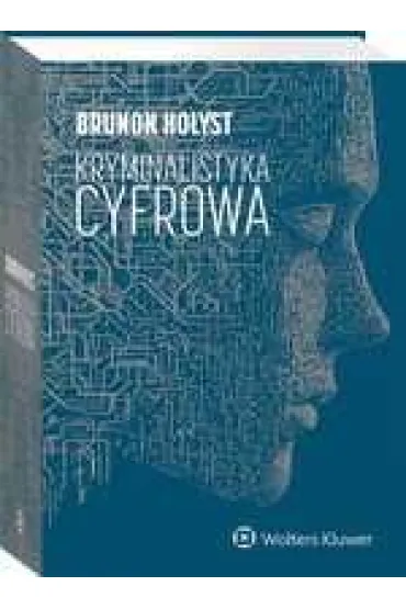 Kryminalistyka cyfrowa - Brunon Ho�yst