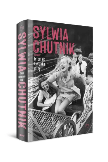 Ty�em do kierunku jazdy - Sylwia Chutnik