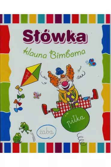 S��wka klauna Bimboma - Anna Wi�niewska