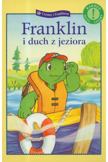 Franklin i duch z jeziora - Paulette Bourgeois