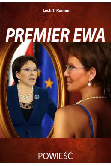 Premier Ewa - Lech T Roman, Ludwika Preger