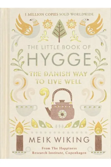 The Little Book of Hygge - Meik Wiking