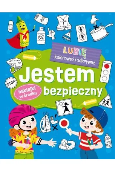 Lubi� kolorowa� i odkrywa�. Jestem bezpieczny!
