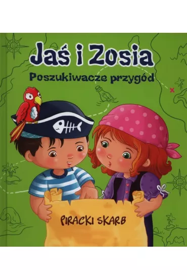 Ja� i Zosia. Poszukiwacze przyg�d. Piracki skarb (OT) - Benedicte Carbonneill
