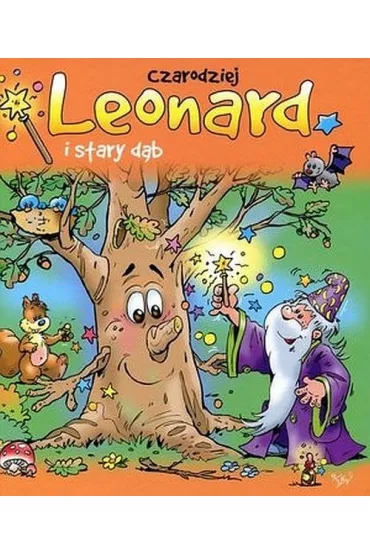 Czarodziej Leonard i stary d�b (OT) - Jan Ivens