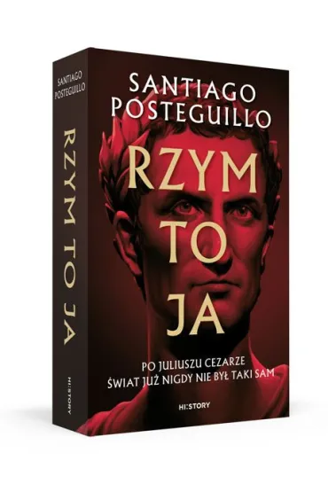 Rzym to ja. Juliusz Cezar. Tom 1 - Posteguillo Santiago
