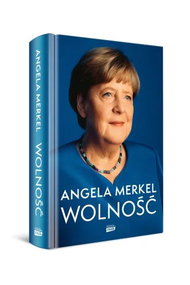 Wolno��. Wspomnienia 1954-2021 - Angela Merkel, Beate Baumann