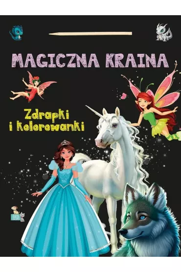 Magiczna kraina Zdrapki i kolorowanki