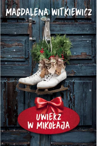 Uwierz w Miko�aja (pocket) - Magdalena Witkiewicz