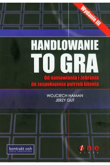 Handlowanie to gra - Jerzy Gut, Wojciech Haman