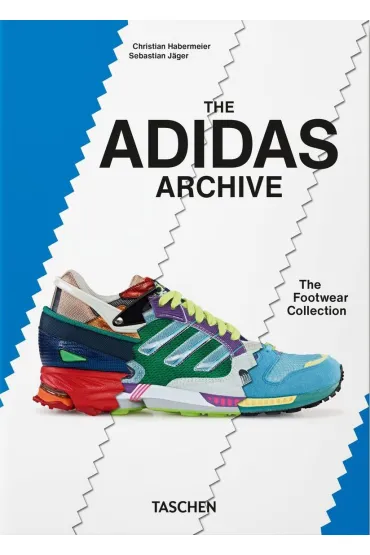 The adidas Archive. The Footwear Collection. 40th Ed. wer. angielska - Christian  Habermeier, Sebastian  Jager