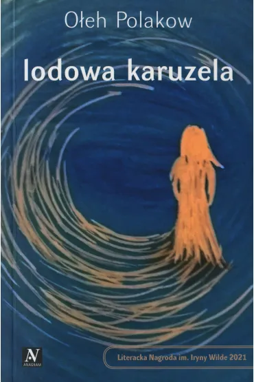 Lodowa karuzela - O�eh Polakow
