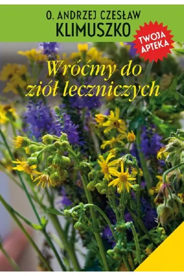 Wr��my do zi� leczniczych - Andrzej Czes�aw Klimuszko