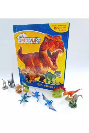 Lubi dinozaury Moc zabawy