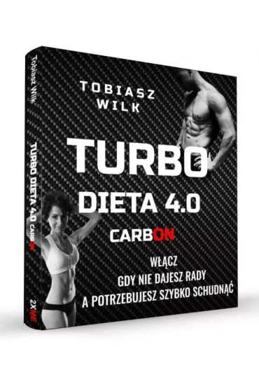 Turbo Dieta 4.0 CarbOn - Tobiasz Wilk