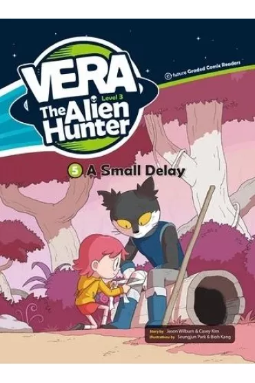 Vera The Alien Hunter Level 3. Cz�� 5. A small Delay + CD