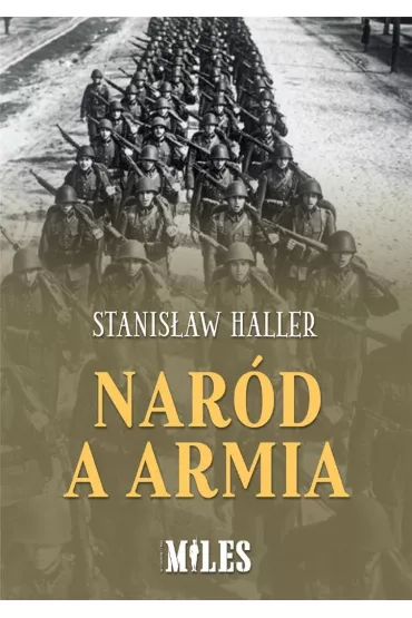 Nar�d a armia - Stanis�aw  Haller