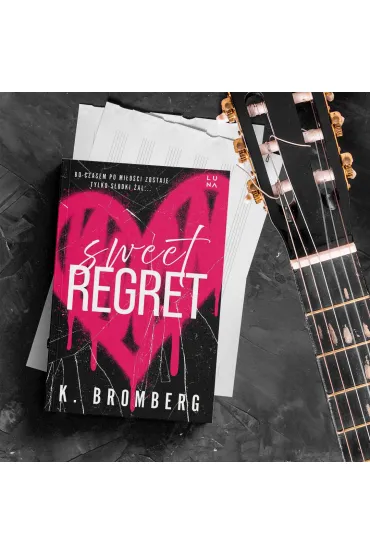 Sweet Regret - K. Bromberg