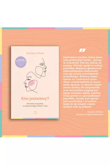 Kim jeste�my? (Prawie) wszystko, co psychologia m�wi o nas - Stefanie Stahl
