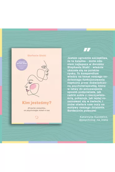 Kim jeste�my? (Prawie) wszystko, co psychologia m�wi o nas - Stefanie Stahl