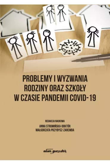 Problemy i wyzwania rodziny oraz szko�y..